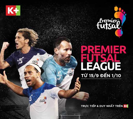 K+ độc quyền phát sóng Premier Futsal 2017